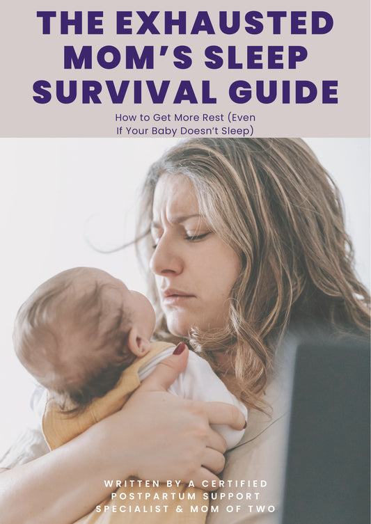 The Exhausted Mom’s Sleep Survival Guide