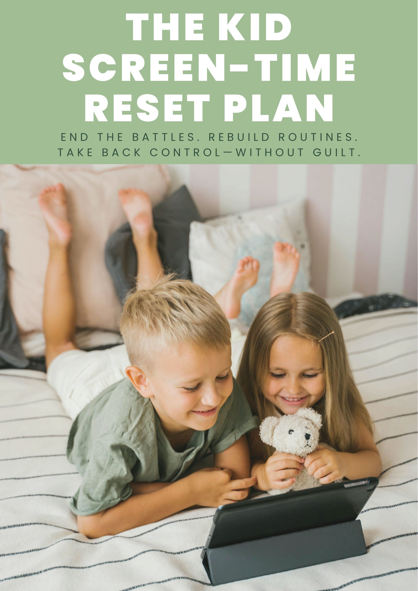 The Kid Screen-Time Reset Plan