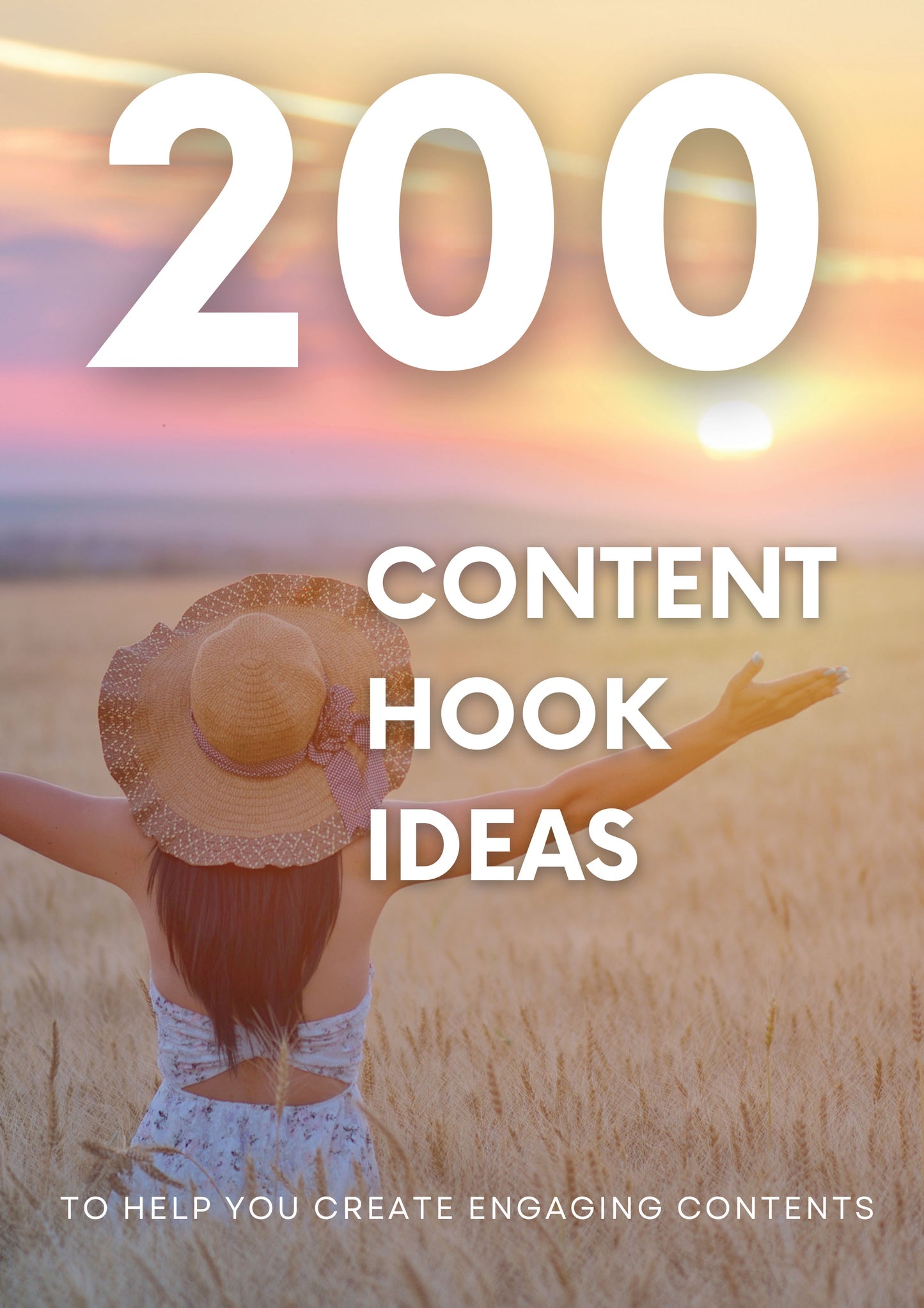 200 Content Hook Ideas